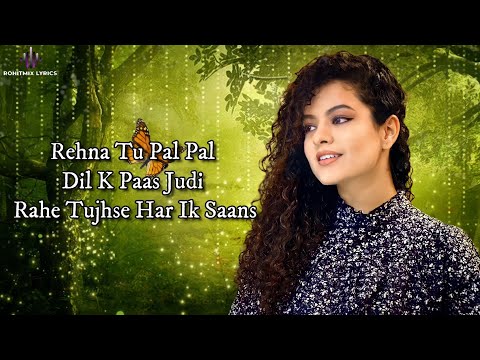 Pal Pal Dil Ke Paas LYRICS Palak Muchhal 