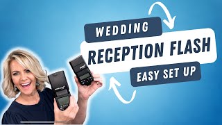 Wedding Reception Flash For Dummies | Easy Fail Proof OCF System To Photograph Wedding Receptions!