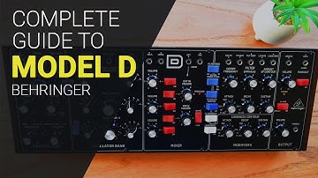 Using the Behringer Model D, complete guide tutorial.