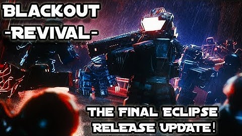 Roblox Blackout: Revival | The Final Eclipse Update!