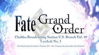 FGO Chaldea Broadcasting Station U.S. Branch Vol. 10