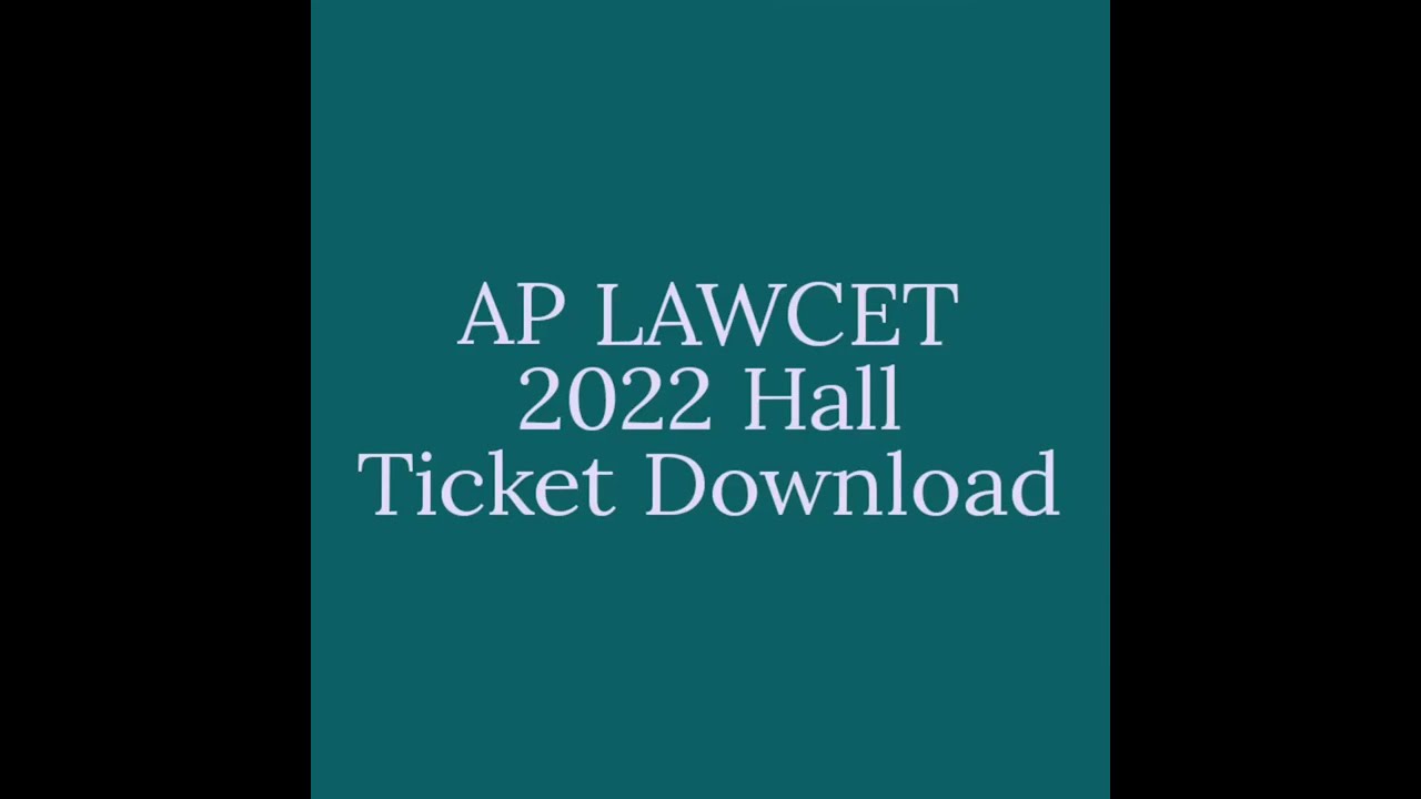 AP LAWCET 2022 Hall Ticket Download