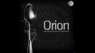 Orion - Dark Side Of The Spoon