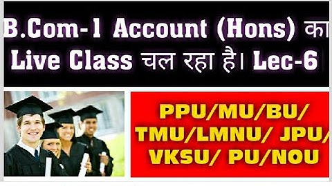 Patliputra University Bcom Part 1 Live Class