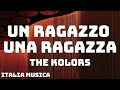 The Kolors - UN RAGAZZO UNA RAGAZZA (Sanremo 2024) - Testo/Lyrics