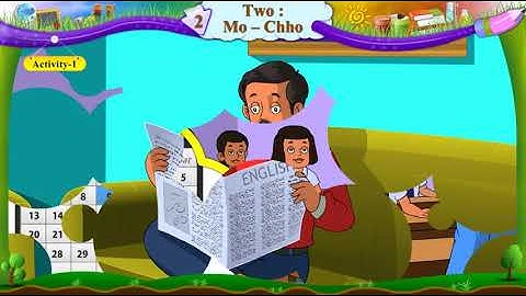 STD 6 SEM 2 UNIT 2  TWO; MO CHHO  Activity 1 Video
