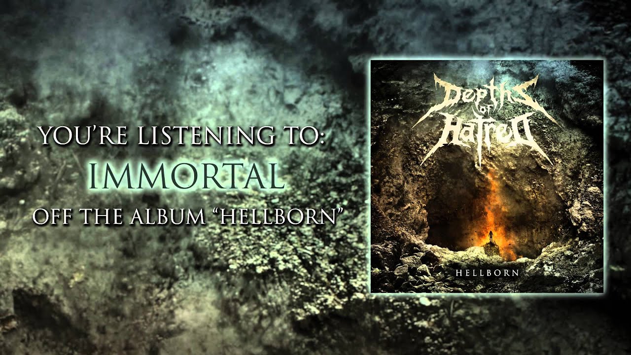 Watch Depths Of Hatred - Immortal on YouTube Watch Depths Of Hatred - Immortal on YouTube