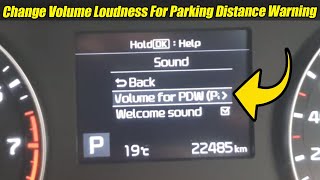 Kia Cerato 2019: How to Change Volume Loudness For Parking Distance Warning screenshot 3