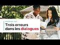 Ep 187  3 erreurs rcurrentes dans les dialogues