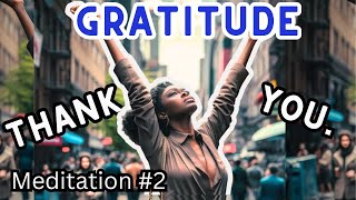 I Tried 7 Days of Gratitude Meditation Affirmations || And It Worked.