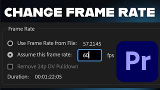 How to Change Frame Rate for an Image Sequence in Premiere Pro (Interpret Footage Method)*