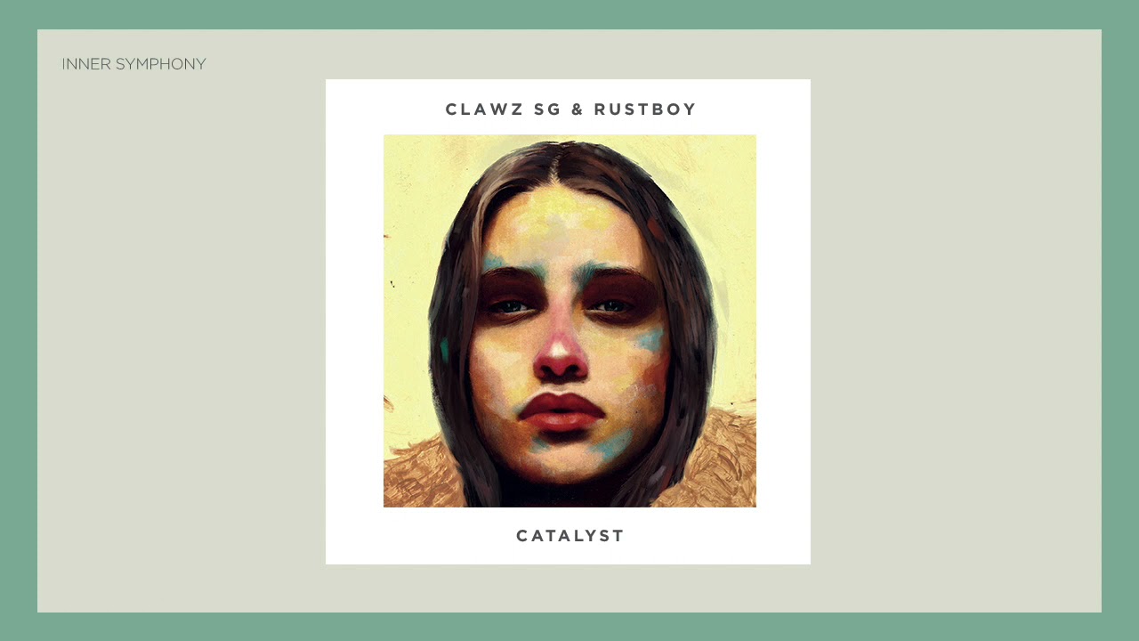 Mira Clawz SG & Rustboy - Catalyst (Original Mix) | Inner Symphony en YouTube Mira Clawz SG & Rustboy - Catalyst (Original Mix) | Inner Symphony en YouTube