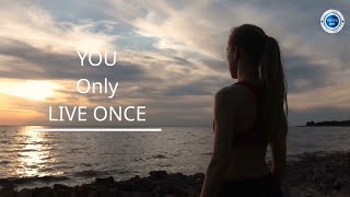 Hidup Hanya Sekali | Kutipan Motivasi | Video Motivasi | Saluran Beautiful Mind