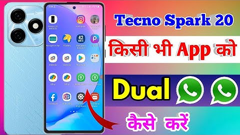 tecno spark 20 dual app settings, tecno spark 20 me dual app kaise kare