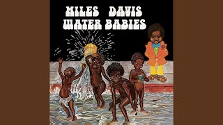 LP【未開封】Miles Davis - WATER BABIES 帯付き mqdefault.jpg
