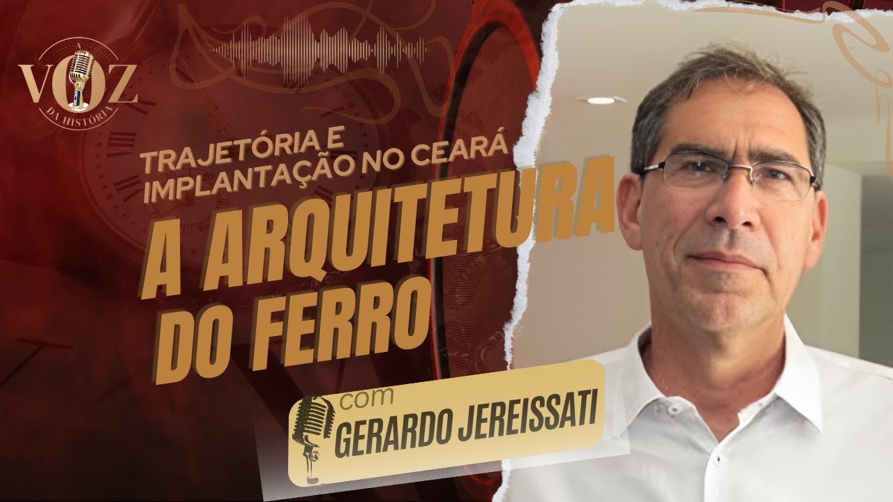 GERARDO JEREISSATI : EDIFICAÇÕES IMPORTADAS E IMPLANTADAS NO CEARÁ| A voz da História
