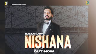 Damanjot (Official Video ) Nishana | New Punjabi Songs 2022 | New Songs | Peregrine |