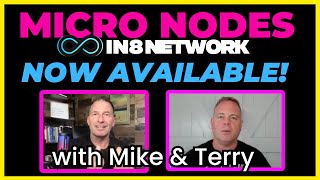 Micro Node Update with Mike & Terry