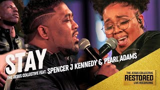 Stay - The Jesus Collective feat. Spencer J Kennedy & Pearl Adams