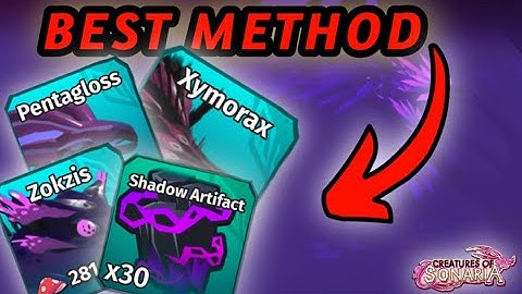 BEST METHOD TO GET SHADOW ARTIFACTS IN CREATURES OF SONARIA (roblox)