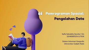 Responsi Praktikum Pemrograman Spasial: Pengolahan Data