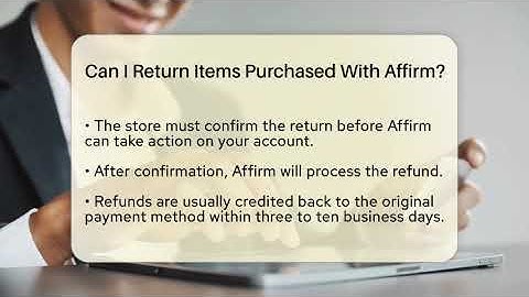 Can I Return Items Purchased With Affirm? - CreditGuide360.com