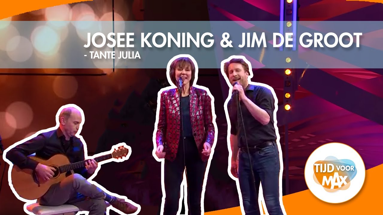 Josee Koning en Jim de Groot - Tante Julia | TIJD VOOR MAX