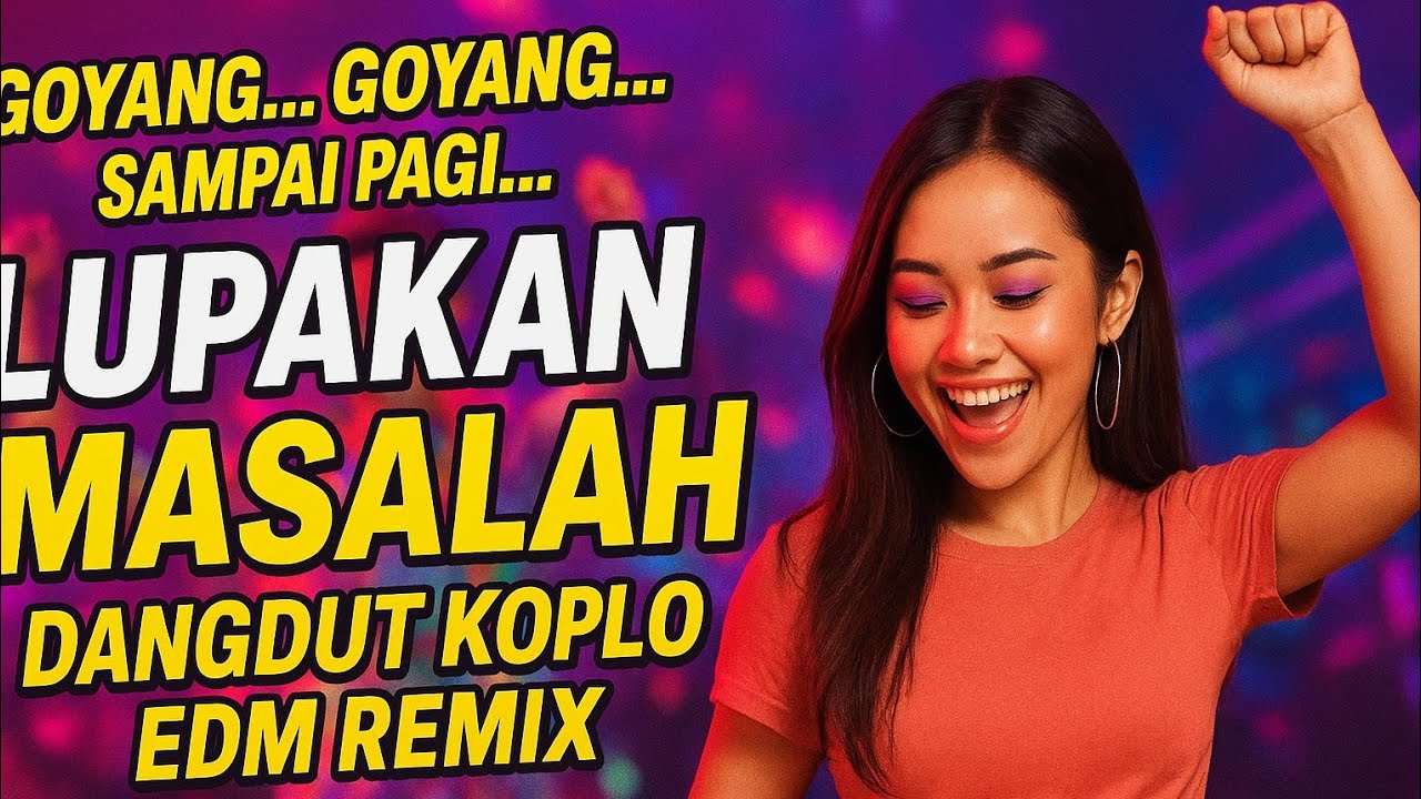 DJ Remix AI - Lupakan Masalah | Dangdut Koplo Remix 2025 🎧🔥Viral Tiktok
