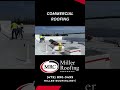 Commercial Roofing @MillerRoofing