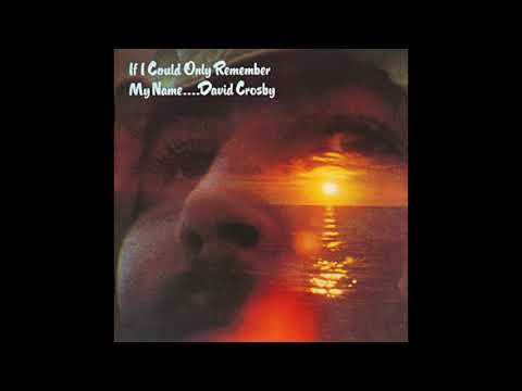 David Crosby - Tamalpais High (At About 3) (432hz)