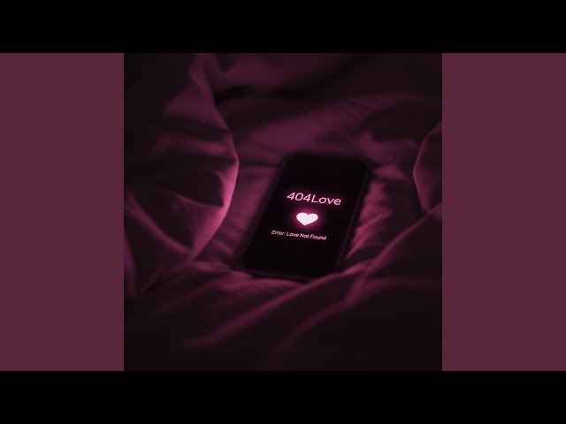 404 Love - YouTube
