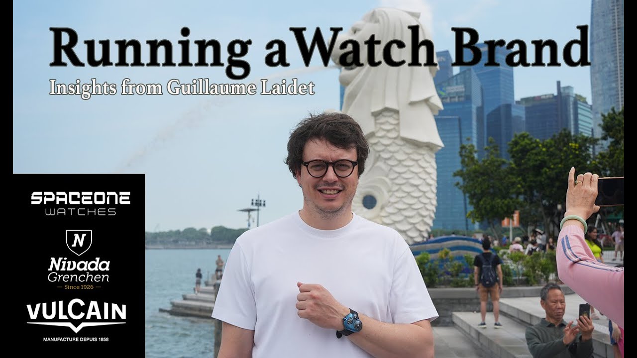 Running a Watch Brand - with Guillaume Laidet