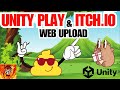 How to upload WEB game to Unity Play and Itch.io Unity 6 (Unity Tutorial)
