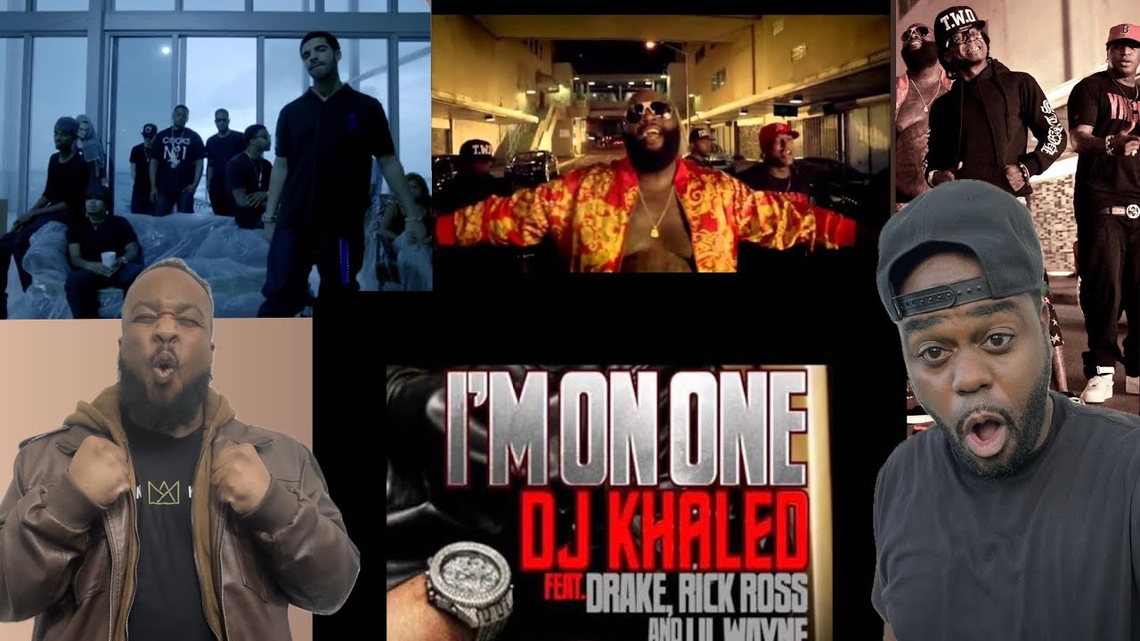 DJ Khaled ft. Drake, Rick Ross & Lil Wayne “I’m on one” Who Had The ...