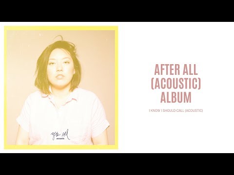 Jennifer Chung - I Know I Should Call (Acoustic) Audio
