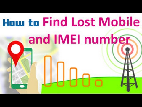 How to Find Lost Mobile and IMEI number