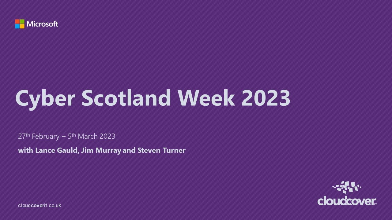 Cyber Scotland Week 2023 | Cloud Cover IT - YouTube