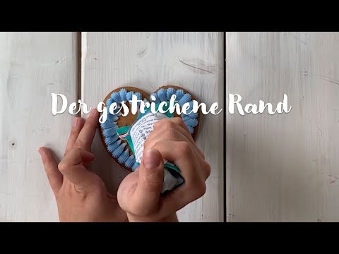 Tutorial: Lebkuchenherzen mit gestrichenem Rand