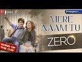 Mere Naam Tu WhatsApp status – ZERO || Whatsapp Status Video Download Free