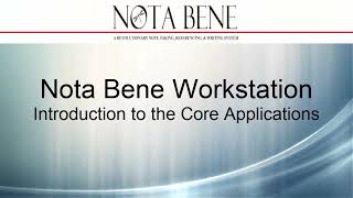 Nota Bene Software Suite Overview Profile