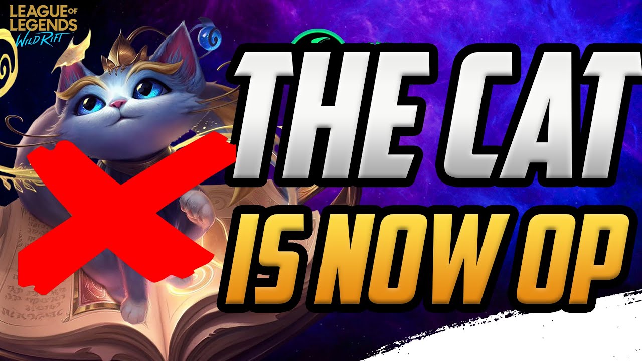 WILD RIFT PATCH 3.0b BREAKDOWN - WHO FED THE CAT? - YouTube