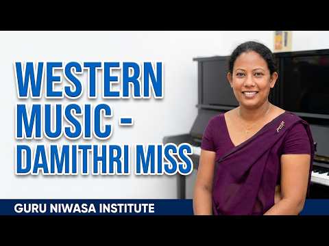 Western Music - Damithri Miss - Guru Niwasa Institute