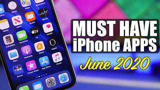 10 MUST Have iPhone Apps - June 2020 !