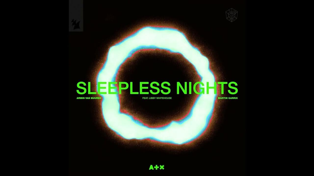 Armin van Buuren & Martin Garrix (feat. Libby Whitehouse) - Sleepless Nights (Dario Xavier Remix) Armin van Buuren & Martin Garrix (feat. Libby Whitehouse) - Sleepless Nights (Dario Xavier Remix)