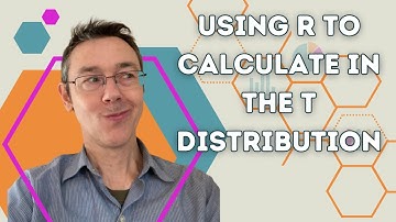 Using R to Calculate in the t-Distribution