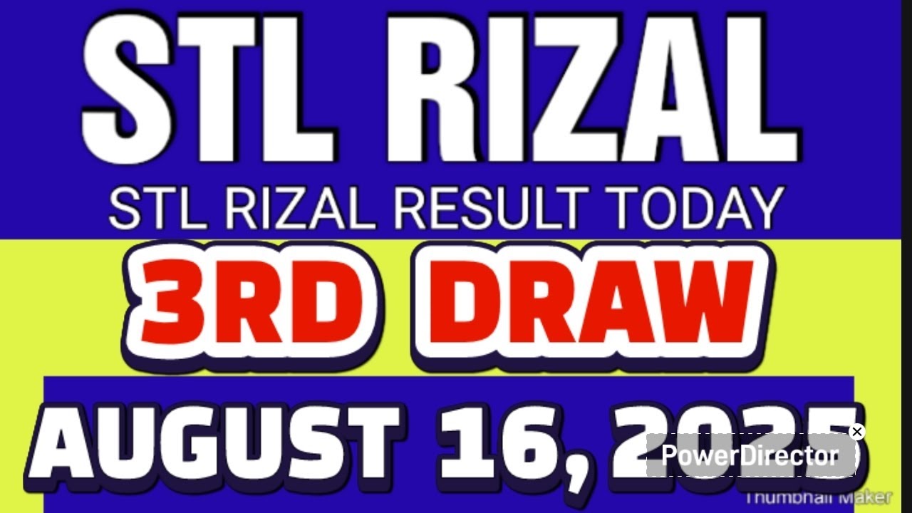 STL RIZAL RESULT TODAY 3RD DRAW AUGUST 16, 2025  8:45PM | SATURDAY