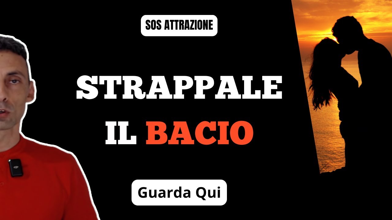 Il Primo Bacio: L’Errore che Ti Rovina Tutto (E Come Evitarlo)
