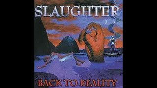 Watch Slaughter Nothin Left To Lose video