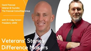 Veterans' Stories - Difference Makers - David Fivecoat