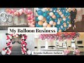 How I started my balloon business | Business number 4